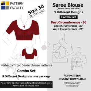 Saree Blouses - Round Deep Neckline - Size 30 - 9 Styles Sari Blouses - Sabyasachi-Single Katori-Double Katori-Princess Line-Three Darted-Four Darted pdf Patterns