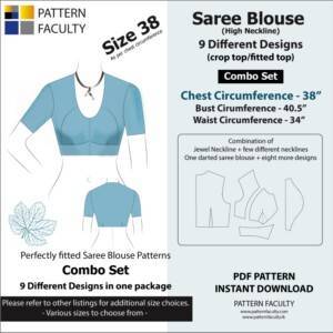 Saree Blouses - High Neckline 9 Different styles - cuts - Size 38